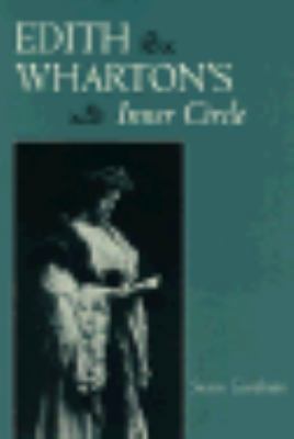 Edith Wharton's Inner Circle 0292727712 Book Cover