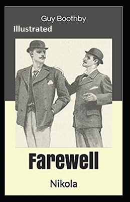 Paperback Farewell, Nikola Illustrated Book