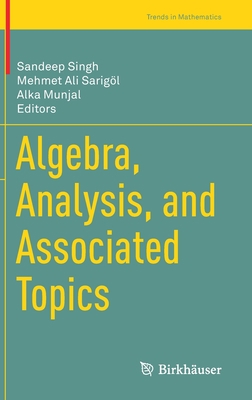 Algebra, Analysis, and Associated Topics 3031190815 Book Cover