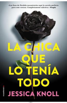 La Chica Que Lo Tenia Todo [Spanish] 8416498261 Book Cover