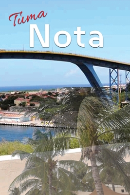 Tuma Nota [Papiamento] 108781815X Book Cover