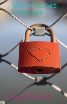 When it was safe to love again B0G66QR4J6 Book Cover
