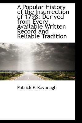 A Popular History of the Insurrection of 1798 1110195680 Book Cover