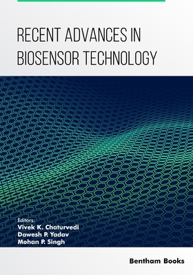 Recent Advances in Biosensor Technology B0CJHBBFB1 Book Cover