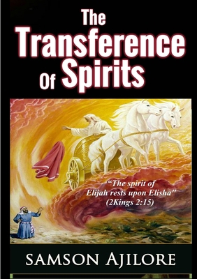 The Transference of Spirits 1329769376 Book Cover