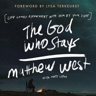 The God Who Stays: Life Looks Different with Hi... B0C6VVR1H9 Book Cover