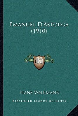 Emanuel D'Astorga (1910) [German] 116533982X Book Cover