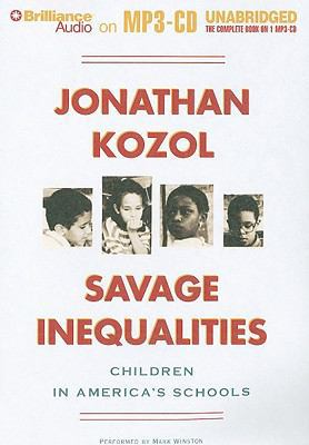 Savage Inequalities: Children in America's Schools 144184161X Book Cover