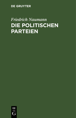 Die politischen Parteien [German] 3111129535 Book Cover