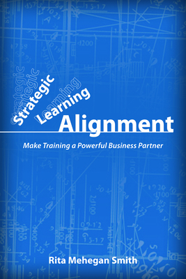 Strategic Learning Alignment: Make Training a P... 1562867407 Book Cover