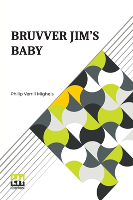 Bruvver Jim's Baby 935614236X Book Cover