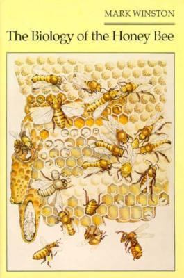 The Biology of the Honey Bee 0674074084 Book Cover