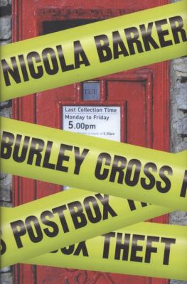 Burley Cross Postbox Theft 0007355009 Book Cover