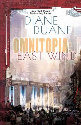 Omnitopia: East Wind - Book #2 of the Omnitopia