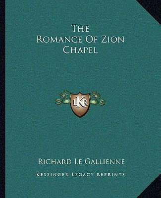 The Romance Of Zion Chapel 1162707194 Book Cover