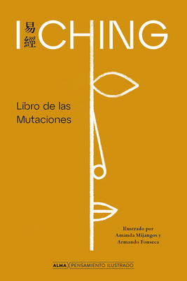 I Ching: Libro de Las Mutaciones [Spanish] 8418933119 Book Cover