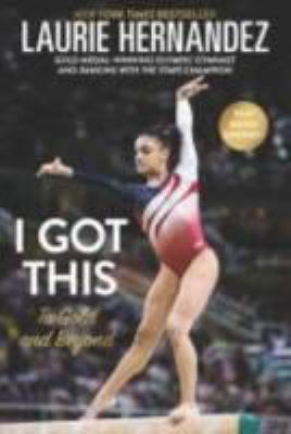 Hardcover I Got This : To Gold and Beyond Book