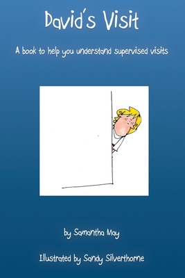 David's Visit: A book to help you understand su... 154042152X Book Cover