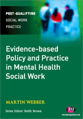 Evidence-Based Policy and Practice in Mental He... 0857254251 Book Cover