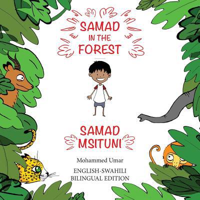 Samad in the Forest: English - Swahili Bilingua... [Swahili] 1912450259 Book Cover