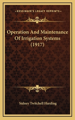 Operation and Maintenance of Irrigation Systems... 1165017490 Book Cover