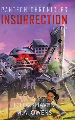 Insurrection (Book 2): PanTech Chronicles [Large Print] 1639110348 Book Cover
