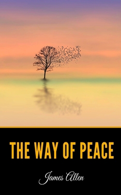 The Way of Peace 1695515862 Book Cover