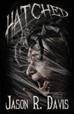 Hatched 0692352554 Book Cover