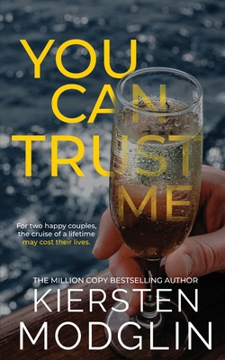 You Can Trust Me 1956538453 Book Cover