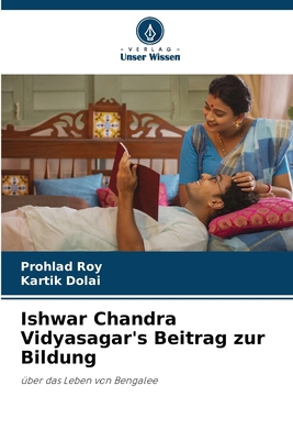 Ishwar Chandra Vidyasagar's Beitrag zur Bildung [German] 6200693870 Book Cover