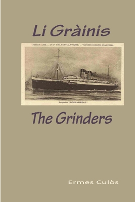 Li Gràinis / The Grinders 0557695201 Book Cover