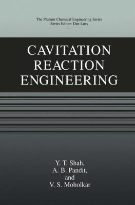 Cavitation Reaction Engineering 0306461412 Book Cover