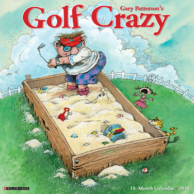 Golf Crazy by Gary Patterson 2024 12 X 12 Wall ... 1549233742 Book Cover