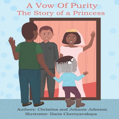 A Vow of Purity: The Story of a Princess 1735423300 Book Cover