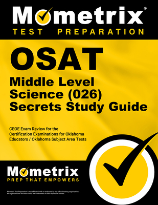 OSAT Middle Level Science (026) Secrets Study G... 1610724518 Book Cover