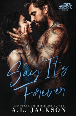 Say It's Forever 1946420573 Book Cover