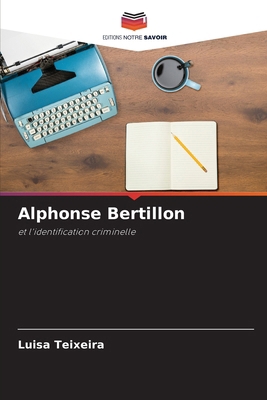 Alphonse Bertillon [French] 6207608585 Book Cover