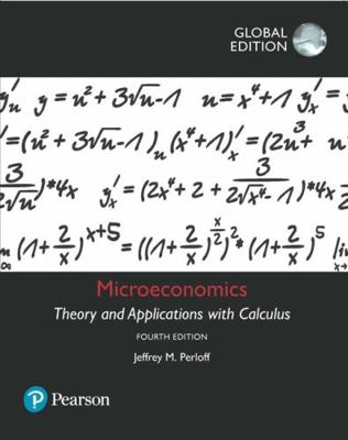 Microeconomics: Theory and Applications with Ca... 1292154454 Book Cover