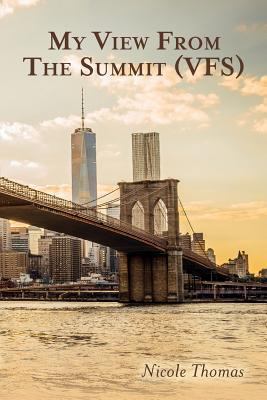 My View from the Summit (VFS) 1495260690 Book Cover
