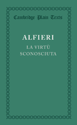 La Virtù Sconosciuta [Italian] 1107622972 Book Cover