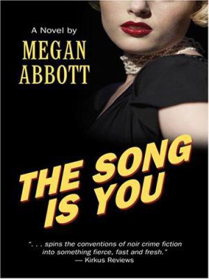 The Song Is You [Large Print] 0786294841 Book Cover