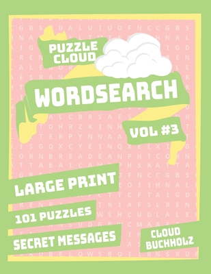 Puzzle Cloud Word Search Vol 3 (Large Print) B08DT1FWQR Book Cover