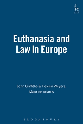 Euthanasia and Law in Europe 1841137006 Book Cover