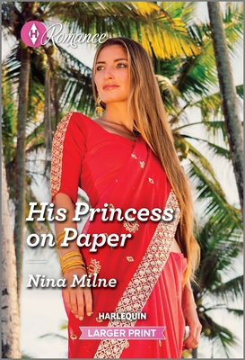 His Princess on Paper [Large Print] 1335596631 Book Cover