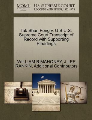 Tak Shan Fong V. U S U.S. Supreme Court Transcr... 1270438190 Book Cover