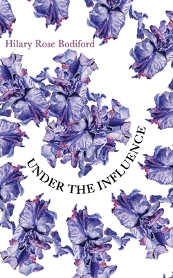 Under The Influence 1733944958 Book Cover