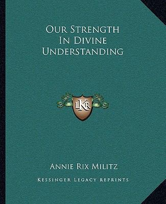 Our Strength In Divine Understanding 1162834269 Book Cover