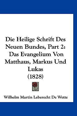 Die Heilige Schrift Des Neuen Bundes, Part 2: D... [German] 112059068X Book Cover