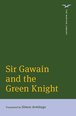 Sir Gawain and the Green Knight 0393532496 Book Cover