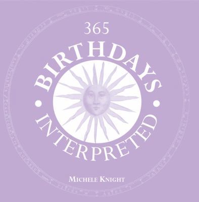 365 Birthdays Interpreted 0764127241 Book Cover